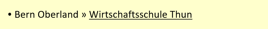 Bern Oberland > Wirtschaftsschule Thun