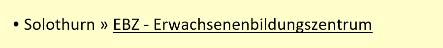 Solothurn-Grenchen > EBZ Erwachsenenbildungszentrum