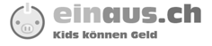 einaus.ch - erstes Taschengeld einfach verwalten mit dem einaus-PDF