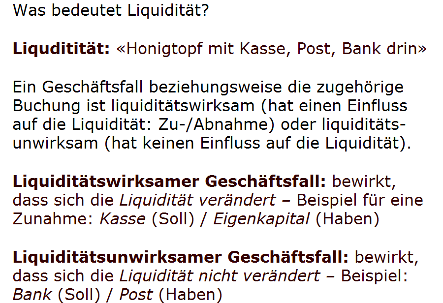 Liquiditaet, liquiditaetswirksamer oder liquiditaetsunwirksamer Geschaeftsfall